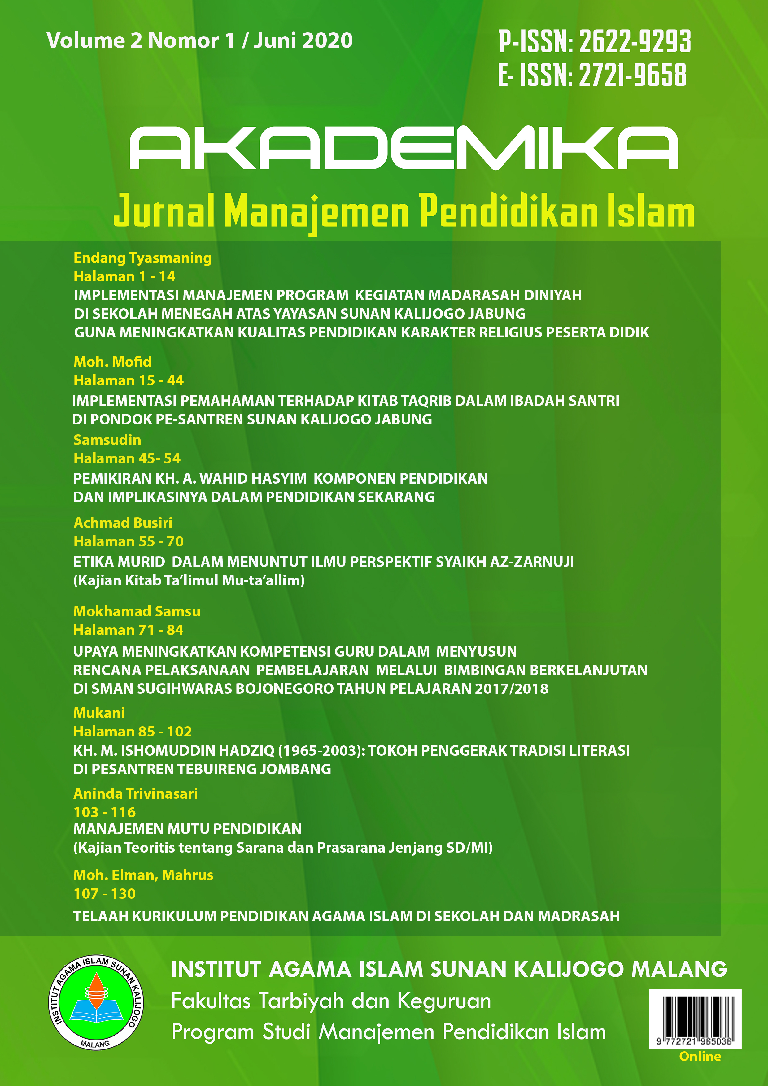 					View Vol. 2 No. 1 (2020): Akademika: Jurnal Manajemen Pendidikan Islam (Edisi Juni)
				
