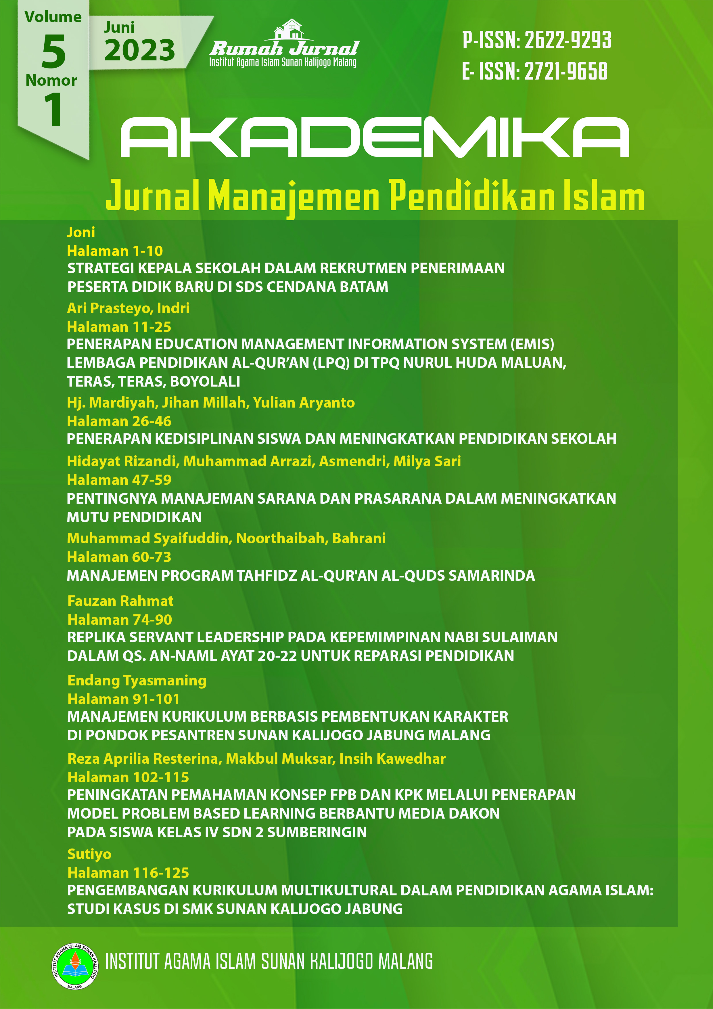 					View Vol. 5 No. 1 (2023): Akademika: Jurnal Manajemen Pendidikan Islam
				