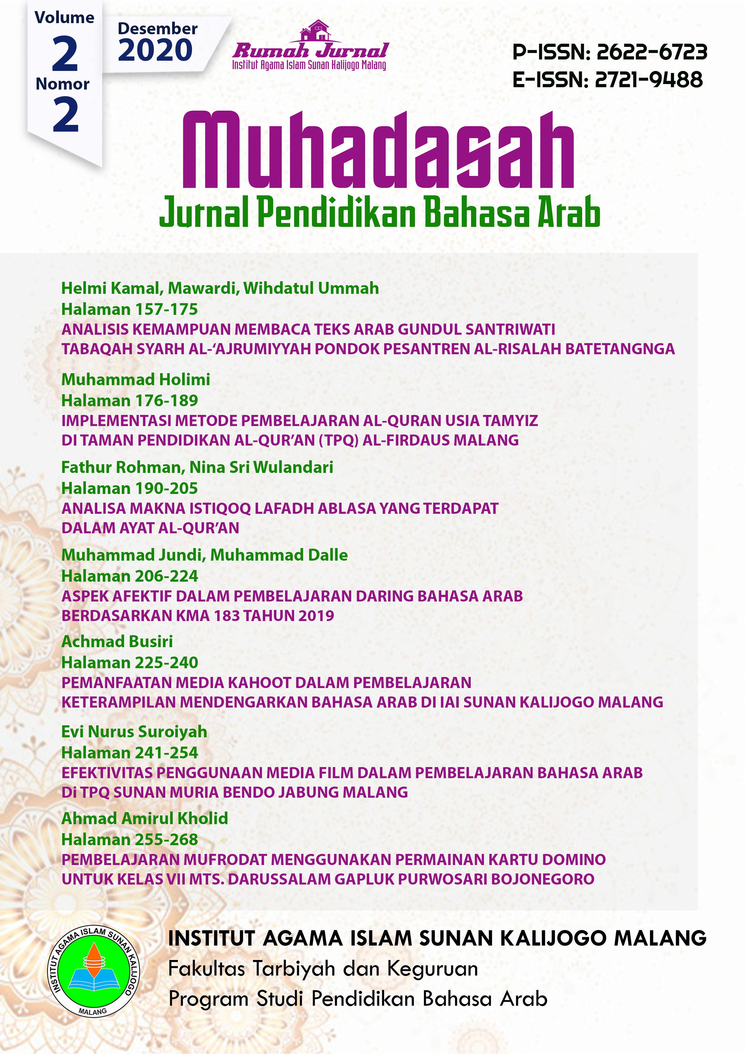					View Vol. 2 No. 2 (2020): MUHADASAH: Jurnal Pendidikan Bahasa Arab
				