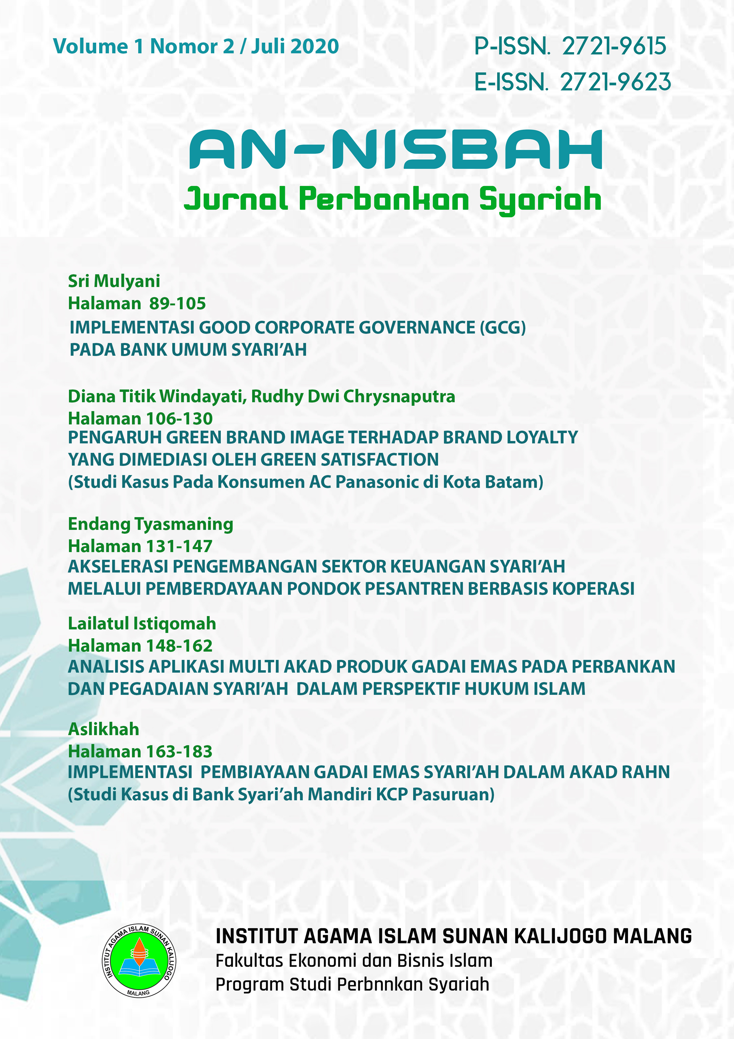 					View Vol. 1 No. 2 (2020): Jurnal An-Nisbah: Perbankan Syariah
				