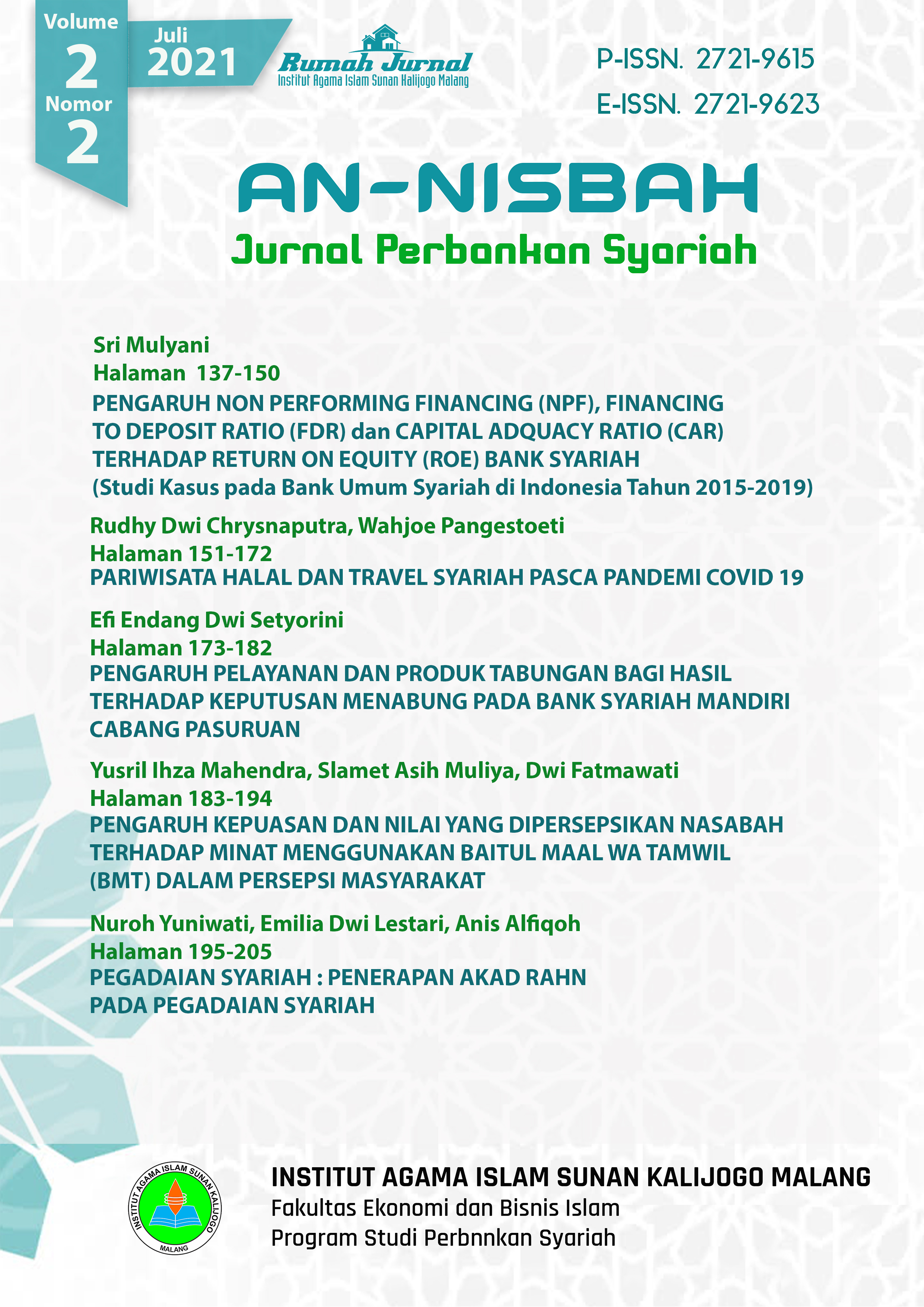					View Vol. 2 No. 2 (2021): Jurnal An-Nisbah: Perbankan Syariah
				